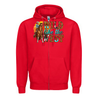 Red wild like west Zipper Hoodie - texasbilliewilder
