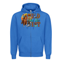 True Royal wild like west Zipper Hoodie - texasbilliewilder