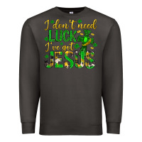 Smoke i dont need luck ive got jesus st. patricks day Premium Sweatshirt - Neo Western