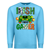 Ocean Blue irish i was gamer st. patricks day Premium Sweatshirt - Neo Western