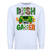 White irish i was gamer st. patricks day Premium Sweatshirt - Neo Western