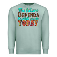 Seafoam the future on what you do today Premium Sweatshirt - HRA Design Shop