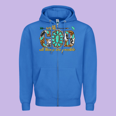 Zipper Hoodie with god all things are possible with gemstone