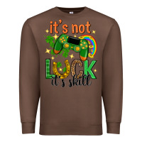 Chestnut its not luck its skill st. patricks day Premium Sweatshirt - Neo Western