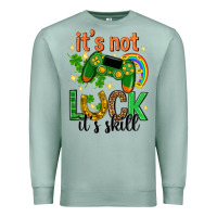 Seafoam its not luck its skill st. patricks day Premium Sweatshirt - Neo Western