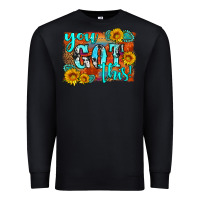 Black you got this Premium Sweatshirt - HRA Design Shop