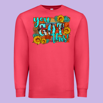 You Got This Premium Sweatshirt Designed By Hra Design Shop