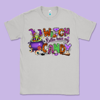 Witch Better Have My Candy Classic Tee Designed By Ranaportraitstore