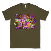 Army Green Trick or treat smell my feet Classic Tee - RanaPortraitStore