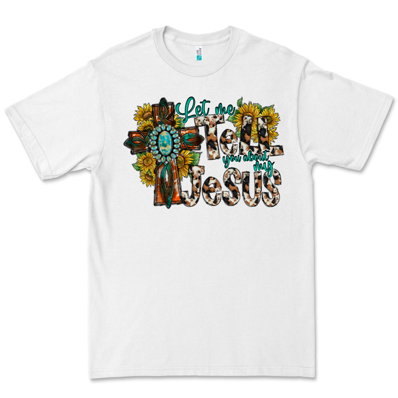 Let Me Tell You About My Jesus Premium Tee by RacoonDesign | Teevron