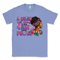Colony Blue A queen will always turn pain into power Classic Tee - RanaPortraitStore