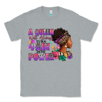 Heather Grey A queen will always turn pain into power Classic Tee - RanaPortraitStore