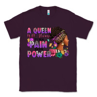 Plum A queen will always turn pain into power Classic Tee - RanaPortraitStore