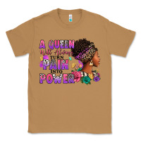 Toasted Coconut A queen will always turn pain into power Classic Tee - RanaPortraitStore