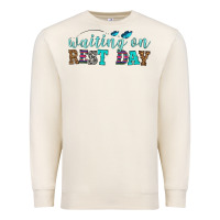 Waiting On Rest Day Premium Sweatshirt | Teevron