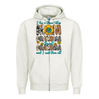Oatmeal Heather i have three tittles mom grandma great grandma Zipper Hoodie - Zillion Design Studio