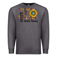 Charcoal Heather fall for jesus he never leaves Premium Sweatshirt - CowhideDigitalArt