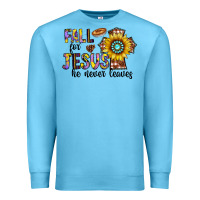 Ocean Blue fall for jesus he never leaves Premium Sweatshirt - CowhideDigitalArt