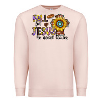 Pale Pink fall for jesus he never leaves Premium Sweatshirt - CowhideDigitalArt