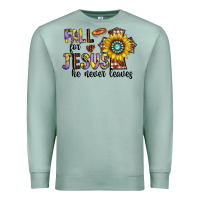 Seafoam fall for jesus he never leaves Premium Sweatshirt - CowhideDigitalArt