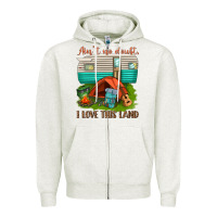 Oatmeal Heather ain t no doubt i love this land Zipper Hoodie - texasbilliewilder