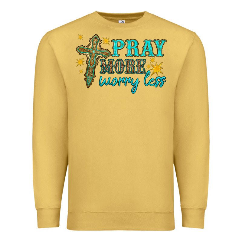 Pray More Worry Less Premium Sweatshirt by HRA Design Shop | Teevron