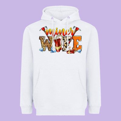 Miner Wife Heavyweight Hoodie Designed By Zillion Design Studio