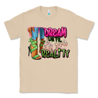 Mushroom Dream until it's your reality heels black fashion Classic Tee - RanaPortraitStore