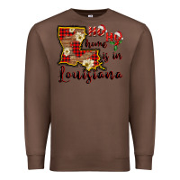 Chestnut ho ho home is in louisiana Premium Sweatshirt - FaDigitalArtStudio