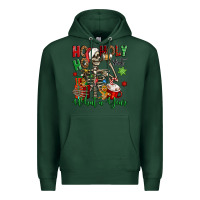 Sports Green ho ho holy shit what a year christmas skeleton Premium Hoodie - Jasminsmagicworld