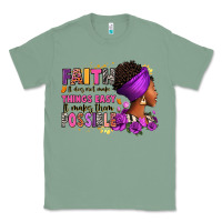 Sage Faith it does not make things easy Classic Tee - RanaPortraitStore