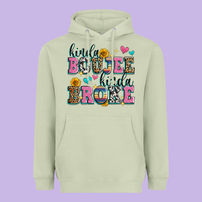 Kinda Boujee Kinda Broke Heavyweight Hoodie Designed By Zillion Design Studio