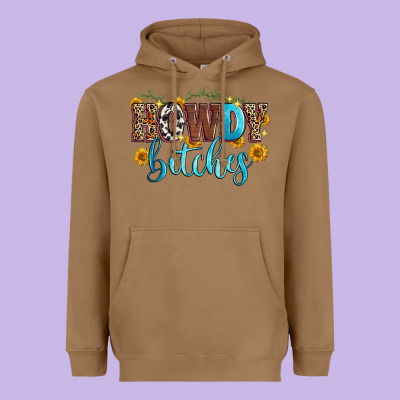 Howdy Bitches Heavyweight Hoodie Designed By Zillion Design Studio