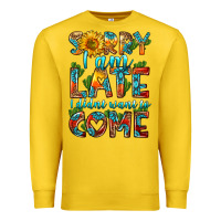 Lemon sorry i am late i didnt want to come Premium Sweatshirt - HRA Design Shop