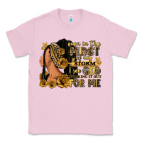 Bubblegum Pink Even in the midst of my storm afro woman Classic Tee - RanaPortraitStore