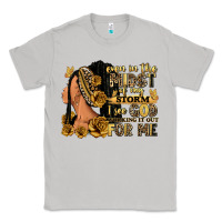 Moon Dust Even in the midst of my storm afro woman Classic Tee - RanaPortraitStore