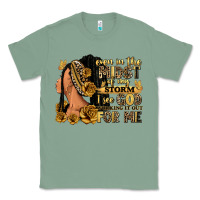 Sage Even in the midst of my storm afro woman Classic Tee - RanaPortraitStore