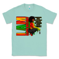 Seafoam I am black history Afro American woman Classic Tee - RanaPortraitStore