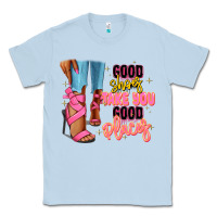 Dusty Blue Good shoes take you to good places black fashion g Classic Tee - RanaPortraitStore