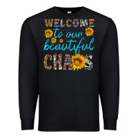 Black welcome to our beautiful chaos Premium Sweatshirt - HRA Design Shop