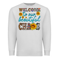 Dove Grey welcome to our beautiful chaos Premium Sweatshirt - HRA Design Shop