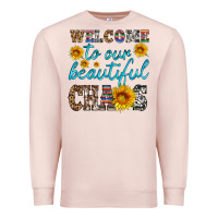 Pale Pink welcome to our beautiful chaos Premium Sweatshirt - HRA Design Shop