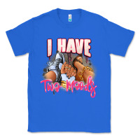 True Royal I have two moods sneaker and heels Classic Tee - RanaPortraitStore