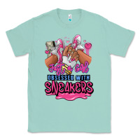 Seafoam Just a girl obsessed with sneakers Classic Tee - RanaPortraitStore