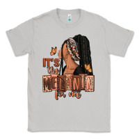 Moon Dust It's the melanin for me Classic Tee - RanaPortraitStore