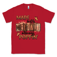 Red Made with melanin always poppin' Classic Tee - RanaPortraitStore