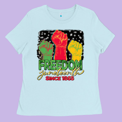 Freedom Juneteenth Since 1865 Ladies Tee Designed By Barkaloodesign