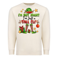 Sandshell im not  im just a tall elf Premium Sweatshirt - FaDigitalArtStudio