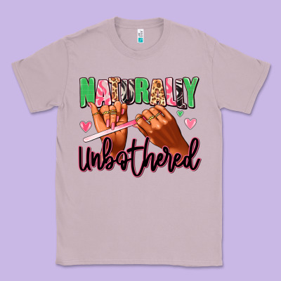 Naturally Unbothered Afro Nails Classic Tee Designed By Ranaportraitstore