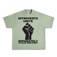 Oil Green introverts unite seperately in your own homes Urban Heavy Tee - Bettercallsaul